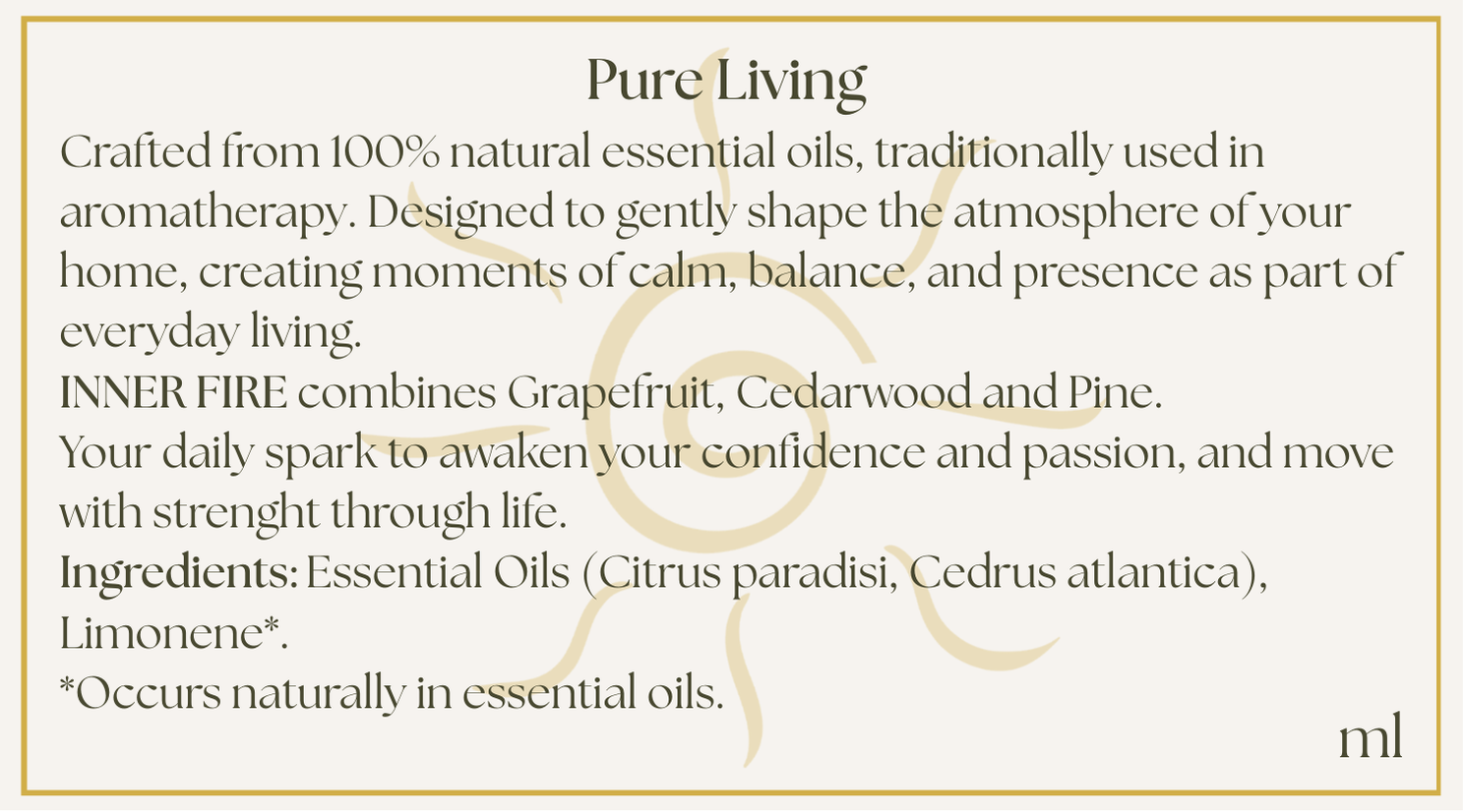 INNER FIRE — Grapefruit · Cedarwood · Pine